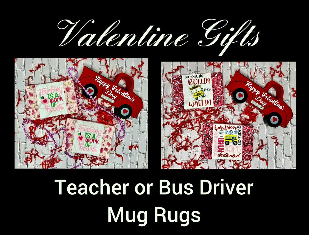 Valentine Gift For Teachers or Bus Drivers
